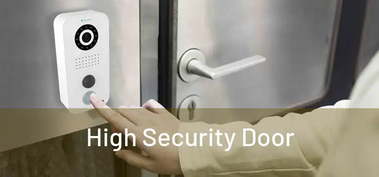  High Security Door 