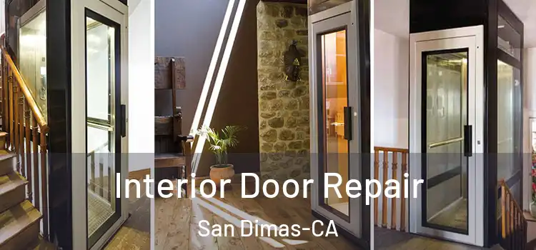  Interior Door Repair San Dimas-CA